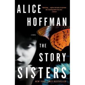 The Story Sisters -- Alice Hoffman